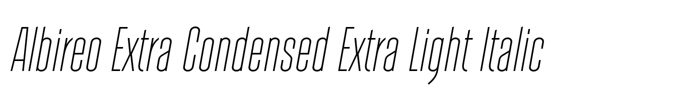 Albireo Extra Condensed Extra Light Italic